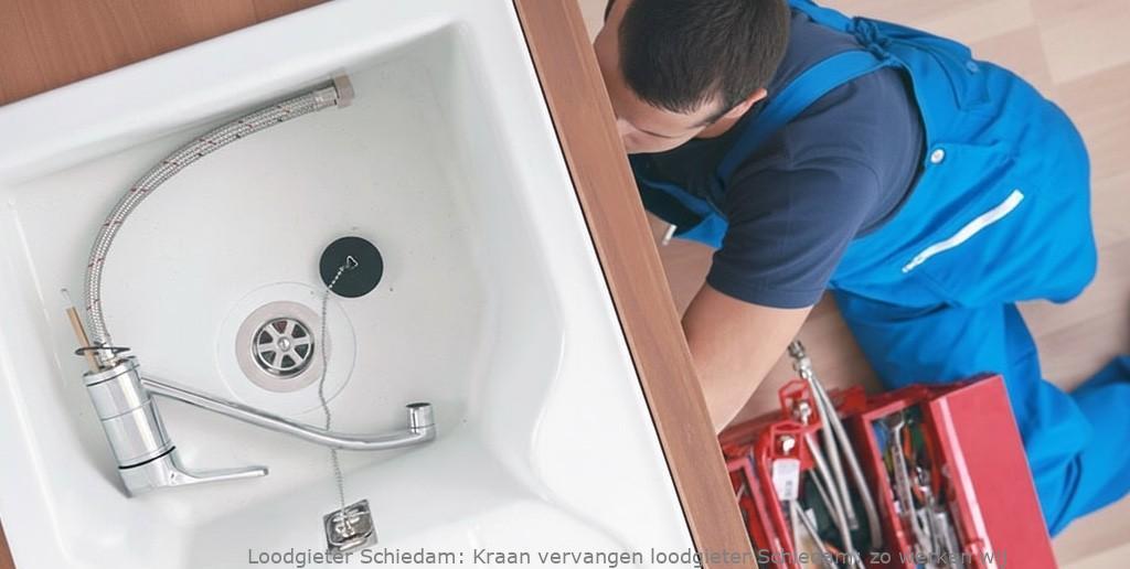 Kraan Vervangen Loodgieter Schiedam